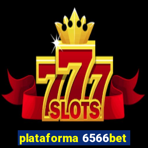 plataforma 6566bet